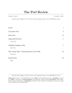 The Perl Review Volume 0 Issue 6 November 1, 2002  Like this issue? Support The Perl Review with a donation! http://www.ThePerlReview.com/