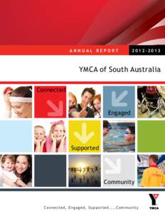 ANNUAL REPORT[removed]YMCA of South Australia Connected