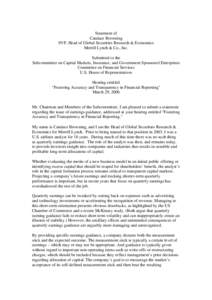 Statement of Candace Browning SVP, Head of Global Securities Research & Economics Merrill Lynch & Co., Inc. Submitted to the Subcommittee on Capital Markets, Insurance, and Government Sponsored Enterprises