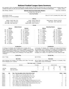 National Football League Game Summary NFL Copyright © 2014 by The National Football League. All rights reserved. This summary and play-by-play is for the express purpose of assisting media in their coverage of the game;