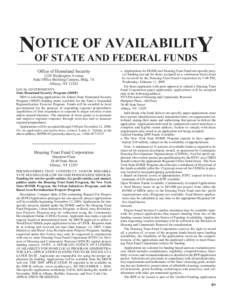 OTICE OF AVAILABILITY NOF STATE AND FEDERAL FUNDS Office of Homeland Security 1220 Washington Avenue State Office Building Campus, Bldg. 7A