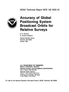 NOAA Technical Report NOS 132 NGS 45  Accuracy of Global Positioning System Broadcast Orbits for Relative Surveys