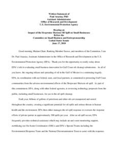 Written Statement of Paul Anastas, PhD Assistant Administrator Office of Research and Development U.S. Environmental Protection Agency Hearing on