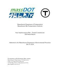 Massachusetts Department of Transportation Massachusetts Bay Transportation Authority State Implementation Plan – Transit Commitments 2014 Status Report