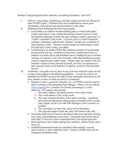 Northern Virginia Regional Park Authority Geocaching Guidelines- April 2011 I. II. III.