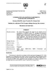 Consideration and Adoption of Amendments to Manatory Instruments: Revision of MARPOL Annex VI and the NOx Technical Code - Guidelines for certification of Tier III engines utilizing exhaust gas after-treatment