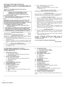 HIGHLIGHTS OF PRESCRIBING INFORMATION These highlights do not include all the information needed to use OMNISCAN safely and effectively. See full prescribing information for OMNISCAN. OMNISCANTM (gadodiamide) Injection f