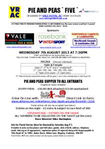 PIE AND PEAS ` FIVE ` ORGANISED BY VALE ROYAL AC UNDER UKA RULES www.valeroyalathleticclub.co.uk  A 5 MILE MULTI-TERRAIN UNDULATING 1 LAP COURSE (on the new course used last 2 years)