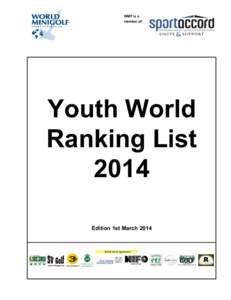WMF is a member of: Youth World Ranking List 2014
