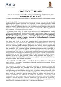 COMUNICATO STAMPA Torna per una nuova iniziativa l’hashtag contro gli incidenti lanciato dalla Fondazione ANIA #NONRISCHIOPERCHÉ Un mese di manifestazioni con la Polizia di Stato in 5 località per trasformare la sicu