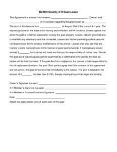 DeWitt County 4-H Goat Lease This Agreement is entered into between _____ (Owner) and