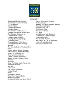 WCPN / WVIZ / MetroHealth / Cuyahoga County /  Ohio / Playhouse Square Center / Cuyahoga Community College / Tower City Center / Downtown Cleveland / Euclid Avenue / Ohio / North Central Association of Colleges and Schools / Cleveland