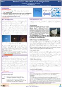 Aerosol-cloud interaction in the twilight zone Nicolae Ajtai, Fabio Madonna, Aldo Amodeo  Istituto di Metodologie per l’Analisi Ambientale, Consiglio Nazionale delle Ricerche, 85050 Tito Scalo 