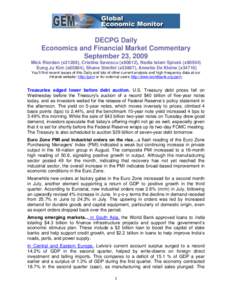 DECPG Daily Economics and Financial Market Commentary September 23, 2009 Mick Riordan (x31289), Cristina Savescu (x80812), Nadia Islam Spivak (x80504) Eung Ju Kim (x85804), Shane Streifel (x33867), Annette De Kleine (x34