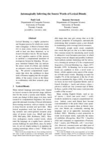 Automagically Inferring the Source Words of Lexical Blends Paul Cook Department of Computer Science University of Toronto Toronto, Canada 