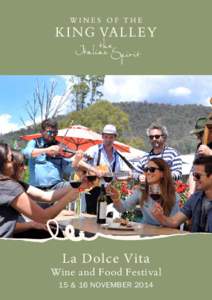 King River / Glera / Sparkling wine / Australian wine / Wine tasting / Italian cuisine / Bellini / Milawa /  Victoria / Winery / Wine / Italian wine / Prosecco