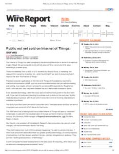 [removed]Public not yet sold on Internet of Things: survey | The Wire Report Last story uploaded[removed] | 3:45 pm
