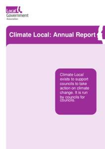 _________________________________________  Climate Local: Annual Report Climate Local exists to support