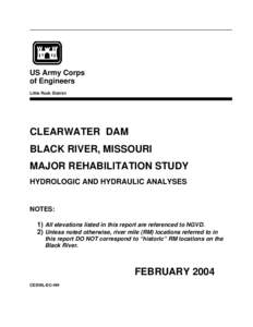 US Army Corps of Engineers Little Rock District CLEARWATER DAM BLACK RIVER, MISSOURI