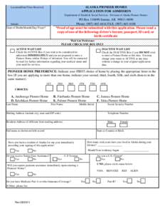 ALASKA PIONEER HOMES APPLICATION FOR ADMISSION Location/Date/Time Received  Department of Health & Social Services - Division of Alaska Pioneer Homes