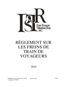 Microsoft Word - RDIMS-#[removed]v1-RULE_-_PORT_STANLEY_PASSENGER_TRAIN_BRAKE_RULES__FRENCH__OCT__1__2010.DOC