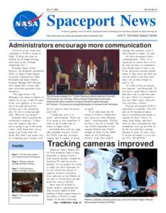 Oct. 17, 2003  Vol. 42, No. 21 Spaceport News America’s gateway to the universe. Leading the world in preparing and launching missions to Earth and beyond.
