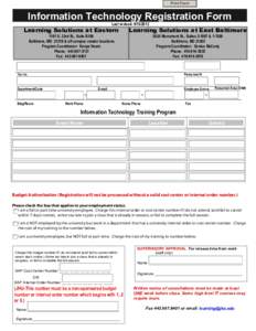Print Form  Information Technology Registration Form Last revised: Learning Solutions at Eastern