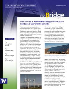 Winter[removed]New Course in Renewable Energy Infrastructure Builds on Department Strengths Three major trends have sparked the creation of a new course and a possible online program that relate to renewable energy in