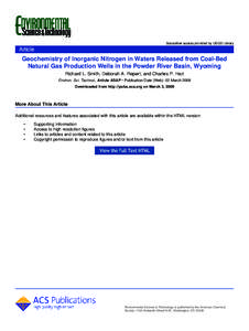 Subscriber access provided by USGS Library  Article Geochemistry of Inorganic Nitrogen in Waters Released from Coal-Bed Natural Gas Production Wells in the Powder River Basin, Wyoming