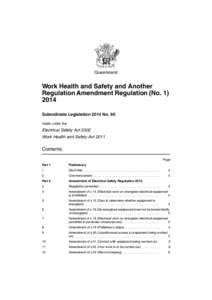 Queensland  Work Health and Safety and Another Regulation Amendment Regulation (No[removed]Subordinate Legislation 2014 No. 60