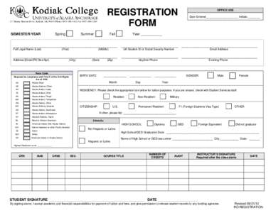 REGISTRATION FORM 117 Benny Benson Drive, Kodiak, AK[removed]Phone[removed]Fax[removed]SEMESTER/YEAR