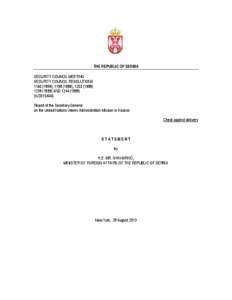 Independence of Kosovo / Balkans / Serbs of Kosovo / Autonomous Province of Kosovo and Metohija / North Kosovo / United Nations Security Council Resolution / Republic of Kosovo / Politics of Kosovo / Geography of Serbia / Kosovo / Geography of Europe