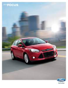 Ford C1 platform / Ford Motor Company / In-car entertainment / Sedans / Ford Focus / MyFord Touch / Ford Sync / Transport / Private transport / Compact cars