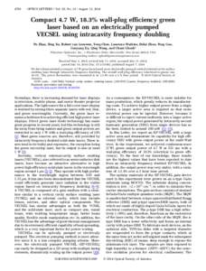 4766  OPTICS LETTERS / Vol. 39, No[removed]August 15, 2014 Compact 4.7 W, 18.3% wall-plug efficiency green laser based on an electrically pumped