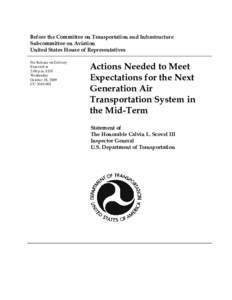 CHALLENGES FACING FAA IN MODERNIZING THE NATIONAL AIRSPACE SYSTEM AND TRANSITIONING TO NEXTGEN IN THE NEAR AND MID TERM