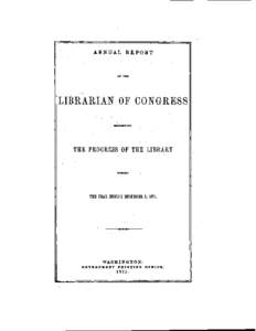 ANNUAL REPORT  OF THlL LIBRARIAN OF CONGRESS