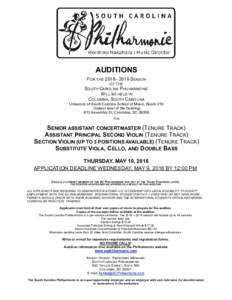AUDITIONS FOR THE 2018– 2019 SEASON OF THE SOUTH CAROLINA PHILHARMONIC WILL BE HELD IN