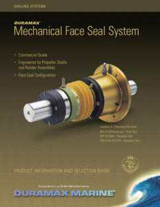 SEALING SYSTEMS  Mechanical Face Seal System 쑲  Commercial Grade