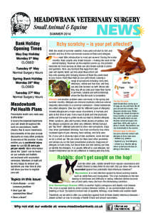 MEADOWBANK VETERINARY SURGERY Small Animal & Equine SUMMER 2014 May Day Holiday Monday 5th May