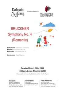 Orchestra-in-Residence at  BRUCKNER Symphony No. 4 (Romantic) Schumann: Genoveva Overture