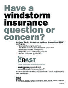 Have a windstorm insurance question or concern?