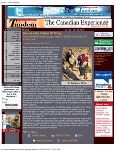 Tandem - Online magazine  Jan[removed]Jan. 29, 2012 They Are The Sultans Of String Toronto world music group make a MOVE with new CD