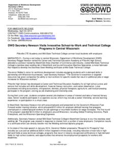 Department of Workforce Development Secretary’s Office 201 E. Washington Avenue P.O. Box 7946 Madison, WI[removed]Telephone: ([removed]