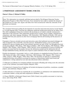 A PORTFOLIO ASSESSMENT MODEL FOR ESL[removed]:32 PM The Journal of Educational Issues of Language Minority Students, v13 p[removed], Spring 1994.