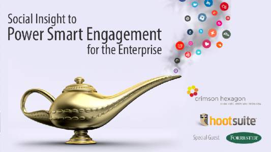 Social Insights to Power Smart Engagement for Enterprise