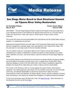 San Diego Water Board to Host Binational Summit on Tijuana River Valley Restoration For Immediate Release: May 30, 2014  Contact: David Gibson