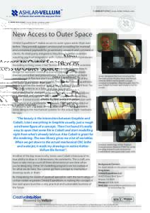  | www.Ashlar-Vellum.com  New Access to Outer Space Orbital Expeditions® makes access to outer space easier than ever before. They provide support services and consulting for manned and unmanned payloads