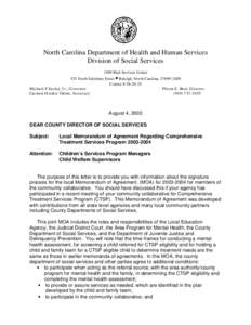 North Carolina Department of Health and Human Services Division of Social Services 2409 Mail Services Center 325 North Salisbury Street • Raleigh, North Carolina[removed]Courier # [removed]Michael F Easley, Jr., Gov