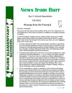 News from Burr Burr’s School Newsletter Fall 2013