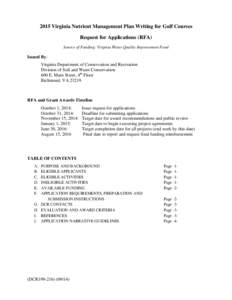 2015 Virginia Nutrient Management Plan Writing for Golf Courses Request for Applications (RFA) Source of Funding: Virginia Water Quality Improvement Fund Issued By: Virginia Department of Conservation and Recreation